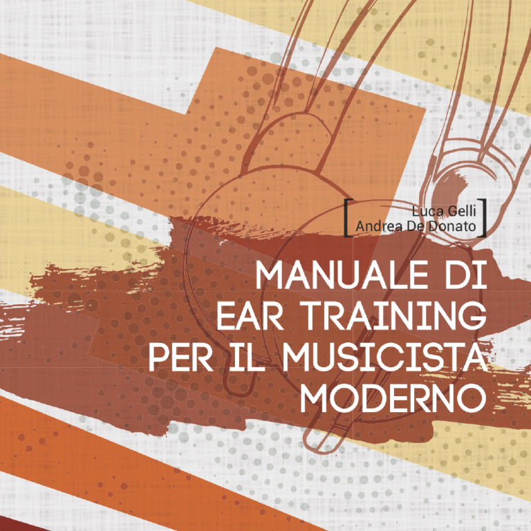 Manuale di Ear Training per il Musicista Moderno